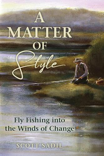 A Matter of Style by Scott Sadil Books